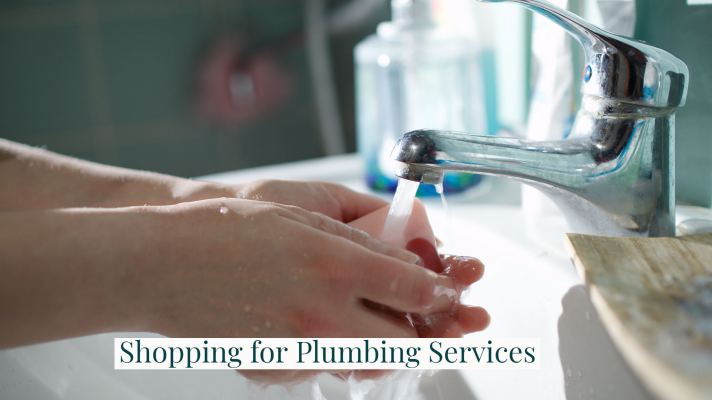 Shopping for Plumbing Services