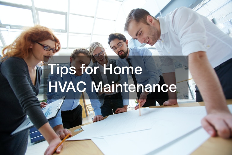 Tips for Home HVAC Maintenance