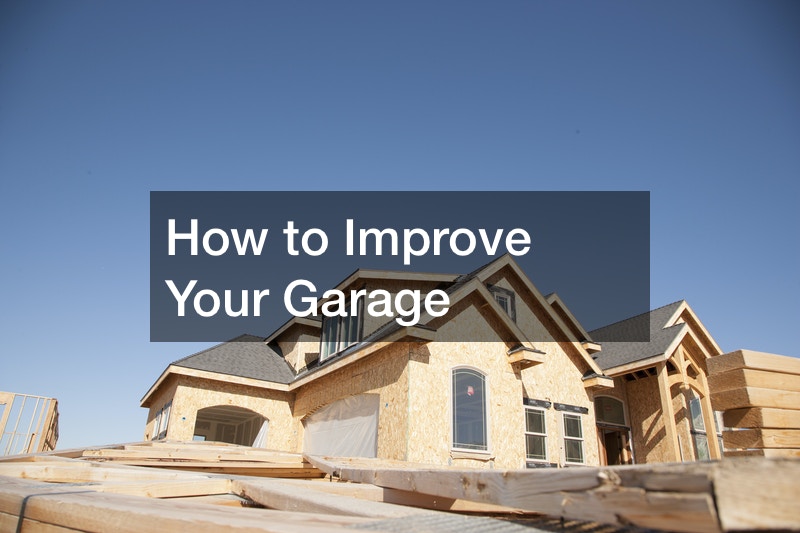 How to Improve Your Garage
