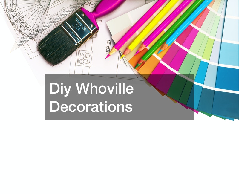 Diy Whoville Decorations