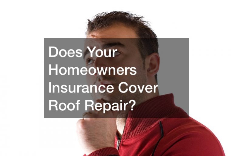 Does Your Homeowners Insurance Cover Roof Repair?