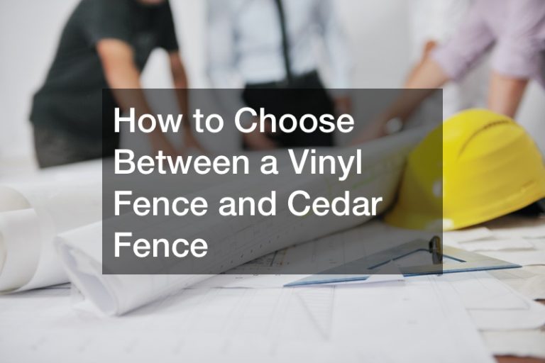 How to Choose Between a Vinyl Fence and Cedar Fence