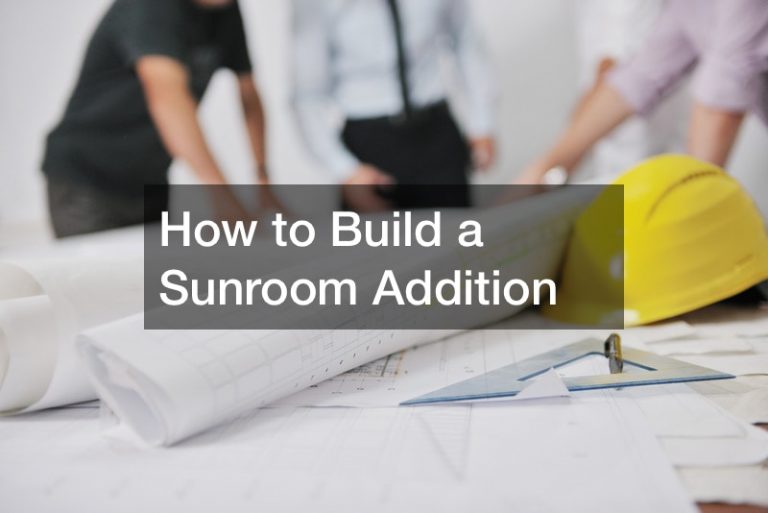 How to Build a Sunroom Addition