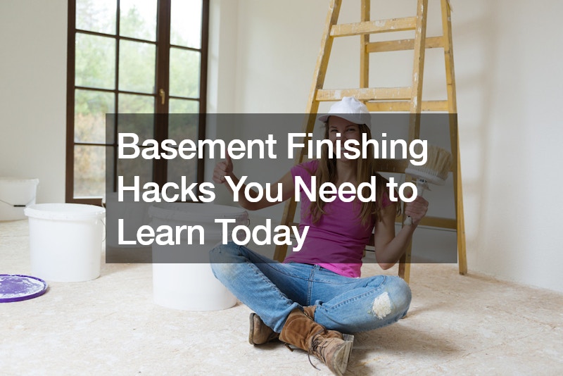 Basement Finishing Hacks You Need to Learn Today