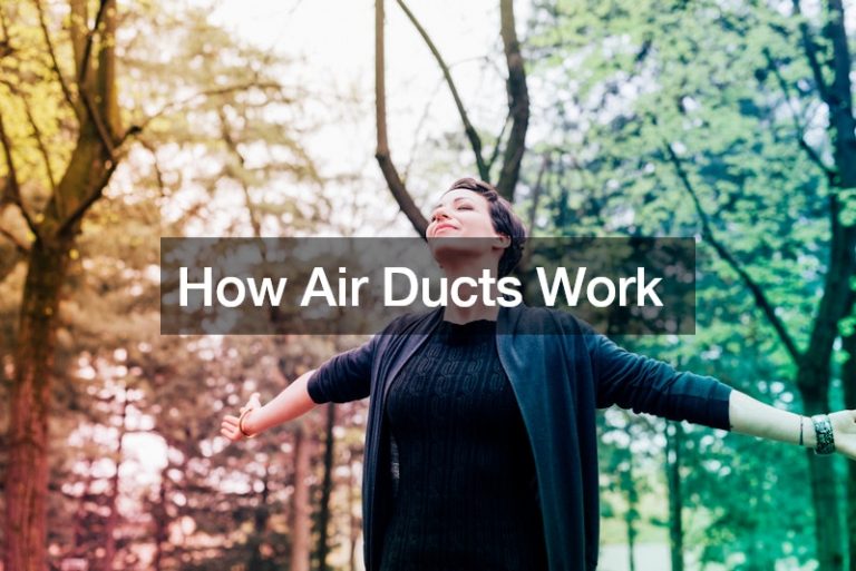 How Air Ducts Work
