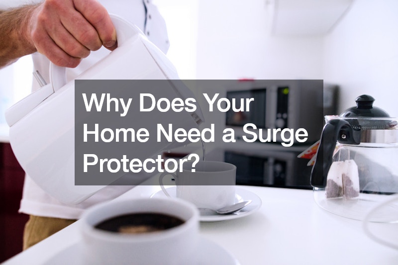 Why Does Your Home Need a Surge Protector?