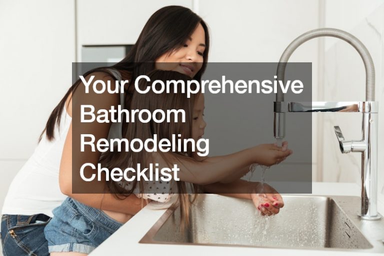 Your Comprehensive Bathroom Remodeling Checklist