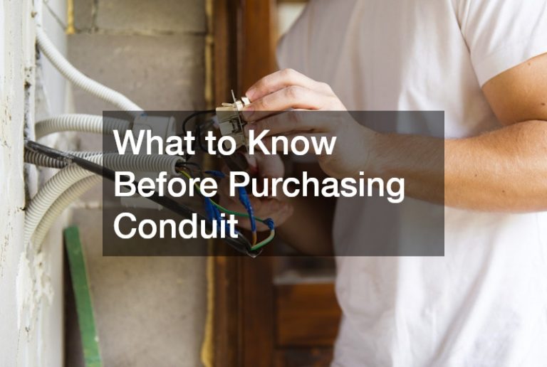What to Know Before Purchasing Conduit